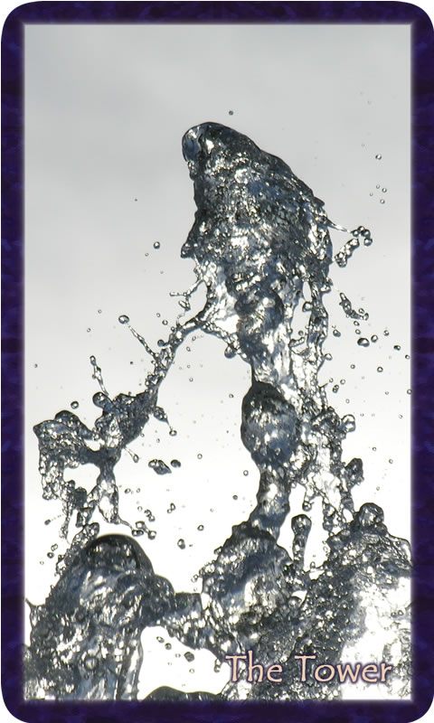 Macro photo of leaping water. Gratitude Tarot card The Tower: all things can change in a shimmer, yet woven in soul-family, my heart will not shatter.